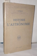 Histoire De L'Astronomie - Geschichte