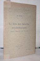 Le Rôle Des Théories Psychologiques Dans L'oeuvre De Royce - Ohne Zuordnung