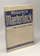 Maeterlinck / Classiques Du XXe Siècle N°44 - Biografia
