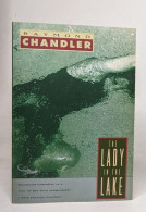 The Lady In The Lake (A Philip Marlowe Novel Band 4) - Altri & Non Classificati