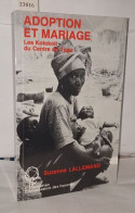 Adoption Et Mariage: Les Kotokoli Du Centre Du Togo - Ohne Zuordnung