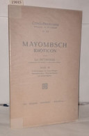 Mayombsch Idioticon - Deel III Verbeteringen En Aanvullingen Plantenkundige Woordenlijsten En Zakengister - Unclassified