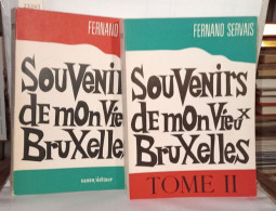 Souvenirs De Mon Vieux Bruxelles Tomes 1 Et 2 - Ohne Zuordnung
