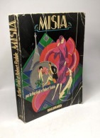 Misia - La Vie De Misia Sert - Traduit Par Janine Hérisson - Biografie