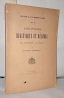 Guide Pratique Hygiénique Et Médical Du Voyageur Au Congo - Unclassified