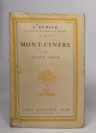 L'Aubier Collection De Romans Et D'essais: Mont-cinère - Otros & Sin Clasificación