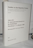 Akten Des IV. Internationalen Kongresses Für Hethitologie Würzburg 4.-8. Oktober 1999 (Studien Zu Den Bogazköy-Texten Ba - Non Classés
