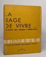 La Rage De Vivre - Sonstige & Ohne Zuordnung