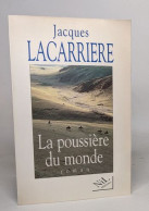 La Poussière Du Monde - Andere & Zonder Classificatie