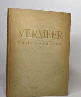 Vermeer Et Thoré-Bürger - Kunst