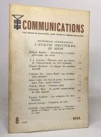 Communications - Recherche Semiologiques L'analyse Structurale Du Recit - N°8 1966 - Autres & Non Classés
