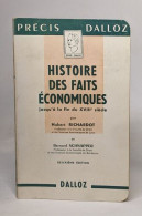 Histoire Des Faits économiques Jusqu'à La Fin Du XVIIIe Siècle - Economie