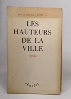 Les Hauteurs De La Ville - Otros & Sin Clasificación