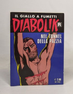 Diabolik Il Giallo A Fumetti - Nel Tunnel Della Pazzia - Andere & Zonder Classificatie