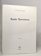 Rade Terminus - Otros & Sin Clasificación