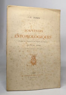 Souvenirs Entomologiques - études Sur L'instinct Et Les Moeurs Des Insectes ( Septième Série) - Sin Clasificación