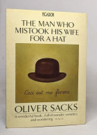 The Man Who Mistook His Wife For A Hat - Other & Unclassified