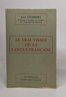 Le Vrai Visage De La Langue Française - Sciences