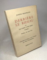 Derrière Le Rideau Ou Le Parti D'en Rire. Comédie. Préface De Jean Cau. "Derrière Le Rideau" Et La Critique Par Paul Cha - Other & Unclassified
