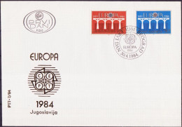 Europa CEPT 1984 Yougoslavie - Jugoslawien - Yugoslavia FDC Y&T N°1925 à 1926 - Michel N°2046 à 2047 - 1984