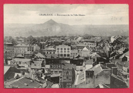 C.P. Charleroi   =   Panorama De La Ville  Haute - Charleroi