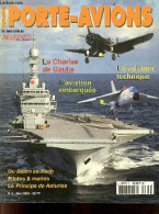 Marines & Forces Navales Hors Serie N°3 Mai 2000 - Porte Avions- - Le Charles De Gaulle, L'appel Du Large Par Bernard Du - Otras Revistas
