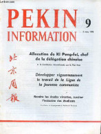 Pékin Information N°9 5 Mars 1973 - La Chine à La Conférence Internationale De Paris Sur Le Viet Nam - Allocution De Ki - Otras Revistas