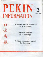 Pékin Information N°2 15 Janvier 1973 - Les Peuples Arabes Tiennent La Clé De La Victoire - Laos Succès Dans Les Combats - Other Magazines