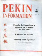 Pékin Information N°4 29 Janvier 1973 - Départ Du Président Du Zaïre - La Mission Nakasone En Chine - Entrevue Du Premie - Andere Magazine