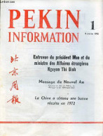Pékin Information N°1 8 Janvier 1973 - Entrevue Du Président Mao Et Du Ministre Des Affaires étrangères Nguyen Thi Binh - Otras Revistas
