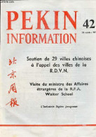 Pékin Information N°42 23 Octobre 1972 - Visite En Chine Du Ministre Des Affaires étrangères Walter ScheelLa Délégation - Other Magazines