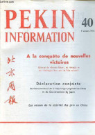 Pékin Information N°40 9 Octobre 1972 - Célébration De La Fête Nationale - Allocution Du Camarade Yé Kien-ying - A La Co - Andere Magazine