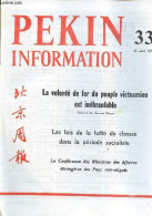 Pékin Information N°33 21 Août 1972 - Samdech Sihanouk En Visite Au Chantong - M.Kurt Waldheim à Pékin - Le Premier Mini - Otras Revistas
