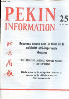 Pékin Information N°25 26 Juin 1972 - Samdech Norodom Sihanouk En Visite Dans Des Pays Européens Et Africains - Entrevue - Other Magazines