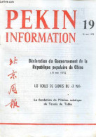 Pékin Information N°19 15 Mai 1972 - Déclaration Du Gouvernement De La Répubique Populaire De Chine 11 Mai 1972 - Indoch - Other Magazines