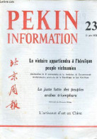 Pékin Information N°23 12 Juin 1972 - Samdech Et Madame Sihanouk Arrivent à Pékin - Bienvenue à La Délégation économique - Otras Revistas