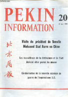Pékin Information N°20 22 Mai 1972 - Samdech Sihanouk Dans La Province Du Liaoning - Entrevue Du Camarade Chou En-laï Av - Otras Revistas