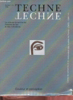 Technie N°9-10 1999 - La Science Au Service De L'histoire De L'art Et Des Civilisations - Couleur Et Perception. - Colle - Other Magazines