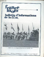 France Moto Bulletin D'information De La F.f.m. N°21 Du 15 Juin 1970 - Encore Beaucoup D'appelés Et Peu D'élus - Ces Sep - Autre Magazines