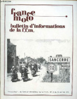 France Moto Bulletin D'information De La F.f.m. N°23 Du 31 Juillet 1970 - Torcé En Vallée à L'heure Du Moto-cross Ou L'a - Otras Revistas