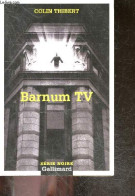 Barnum TV - Colin Thibert - 2003 - Autres & Non Classés