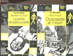 Lot De 2 Volumes : Ouarzazate Et Mourir + La Petite Ecuyere A Cafte - Le Poulpe - Prudon Herve - 1999 - Altri & Non Classificati
