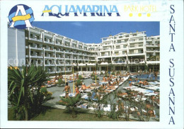 72568378 Santa Susanna Parkhotel Aquamarina Barcelona - Autres & Non Classés