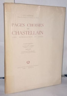 Pages Choisies De Chastellain Avec Introduction Et Notes - Unclassified