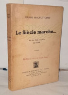 Le Siècle Marche... Vie Du Chef Congolais Lutunu - Unclassified