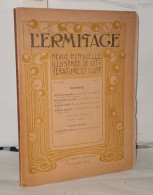 L'ermitage Revue Mensuelle Illustrée De Littérature Et D'art ( 10e Année N°11 ) - Unclassified