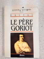 Le Pere Goriot - Autres & Non Classés