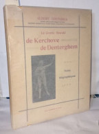 Le Comte Oswald De Kerchove De Denterghen - Notes Biographiques - Sin Clasificación