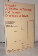 Annuaire De L'institut De Philologie Et D'histoire Orientales Et Slaves Tome 26 - Sin Clasificación