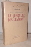 Suite Française La Querelle Des Généraux - Non Classés